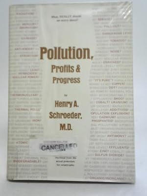 Immagine del venditore per Pollution Profits & Progress venduto da World of Rare Books