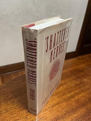 Imagen del vendedor de Shattered Nerves: Doctors, Patients, and Depression in Victorian England a la venta por Chris Duggan, Bookseller