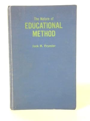 Seller image for The Nature of Educational Method for sale by World of Rare Books