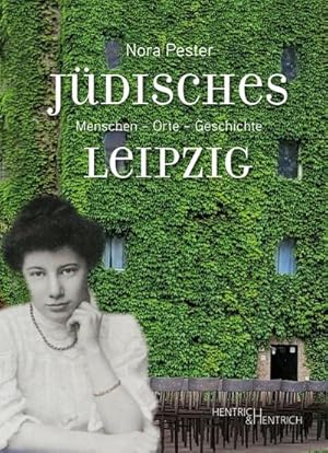Bild des Verkufers fr Jdisches Leipzig : Menschen - Orte - Geschichte zum Verkauf von AHA-BUCH GmbH
