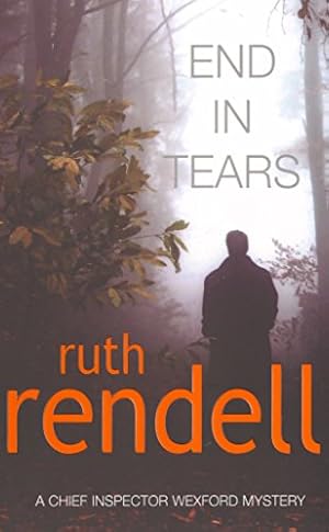 Seller image for End in Tears (Chief Inspector Wexford, Book 20) [Soft Cover ] for sale by booksXpress
