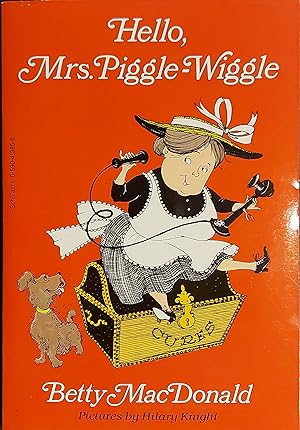 Seller image for Hello, Mrs. Piggle-Wiggle for sale by Mister-Seekers Bookstore