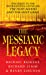 Immagine del venditore per The Messianic Legacy [Soft Cover ] venduto da booksXpress