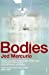 Image du vendeur pour Bodies [Soft Cover ] mis en vente par booksXpress