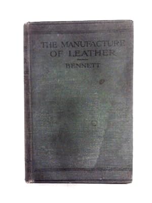 Seller image for The Manufacture of Leather for sale by World of Rare Books
