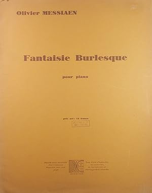 Fantaisie Burlesque, pour piano, First Edition, First Issue