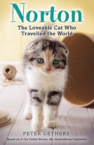 Seller image for Norton, the Loveable Cat Who Travelled the World [Soft Cover ] for sale by booksXpress