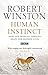 Image du vendeur pour Human Instinct: How Our Primeval Impulses Shape Our Modern Lives [Soft Cover ] mis en vente par booksXpress