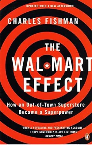 Imagen del vendedor de The Wal-Mart Effect: How an Out-Of-Town Superstore Became a Superpower [Soft Cover ] a la venta por booksXpress