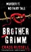 Seller image for Brother Grimm [Soft Cover ] for sale by booksXpress