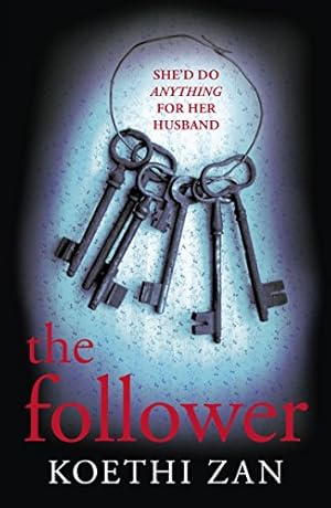 Seller image for The Follower: The gripping, heart-pounding psychological thriller [Soft Cover ] for sale by booksXpress