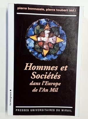 Imagen del vendedor de Hommes et Socits dans L'Europe de L'An Mil. a la venta por Plurabelle Books Ltd