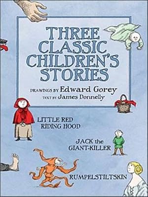 Bild des Verkufers fr Three Classic Children's Stories Little Red Riding Hood Jack the Giant-Killer and Rumpelstiltskin (Hardcover) zum Verkauf von CitiRetail