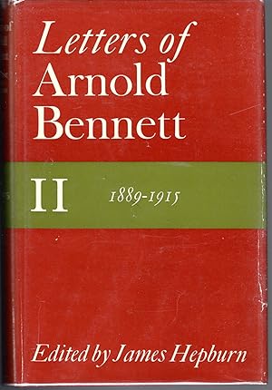 Image du vendeur pour The Letters of Arnold Bennett, Volume II, 1889-1915 mis en vente par Dorley House Books, Inc.