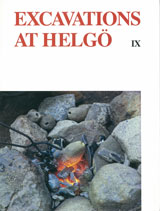 Imagen del vendedor de Excavations at Helgo Volume 9: Finds, Features and Functions a la venta por Joseph Burridge Books