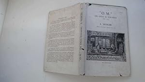 Immagine del venditore per O.M. (Sir Owen M Edwards 1858-1920 - A Memoir venduto da Goldstone Rare Books