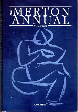 Image du vendeur pour The Merton Annual: Studies in Culture, Spirituality, and Social Concrns: Volume 23 mis en vente par Dorley House Books, Inc.