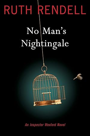 Imagen del vendedor de No Man's Nightingale: An Inspector Wexford Novel a la venta por Redux Books