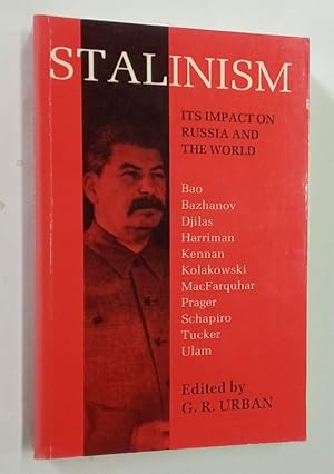 Bild des Verkufers fr Stalinism. Its Impact on Russia and the World. zum Verkauf von Plurabelle Books Ltd