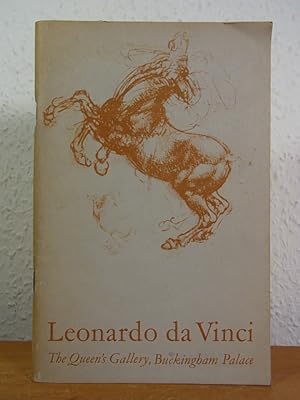 Seller image for Leonardo da Vinci. An Exhibition of Drawings from the Royal Collection at The Queen's Gallery, Buckingham Palace, London, 1969 - 1970 for sale by Antiquariat Weber