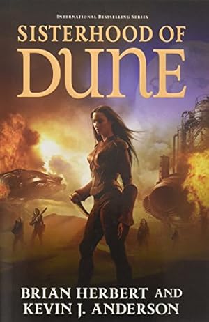 Immagine del venditore per Sisterhood of Dune: Book One of the Schools of Dune Trilogy venduto da Pieuler Store