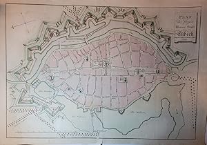 Plan von Lübeck. Altkolor. Kupferstich. Bezeichnet: "Plan der freyen Hansee Stadt Lübeck. Verlegt...