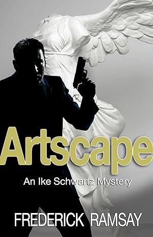 Seller image for Artscape: An Ike Schwartz Mystery (Ike Schwartz Series) for sale by Redux Books