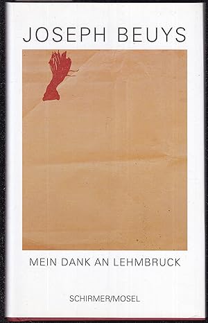 Immagine del venditore per Mein Dank an Lehmbruck. Eine Rede. Mit einem Nachwort von Eugen Blume. Hrsg. von Lothar Schirmer venduto da Graphem. Kunst- und Buchantiquariat