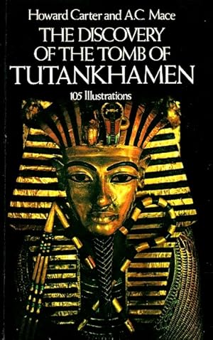 The Discovery of the Tomb of Tutankhamen