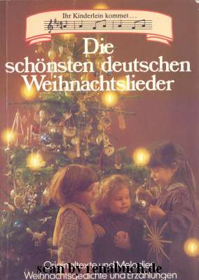 Die schönsten deutschen Weihnachtslieder