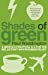 Seller image for Shades Of Green [Soft Cover ] for sale by booksXpress
