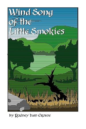 Imagen del vendedor de Wind Song of the Little Smokies a la venta por Redux Books
