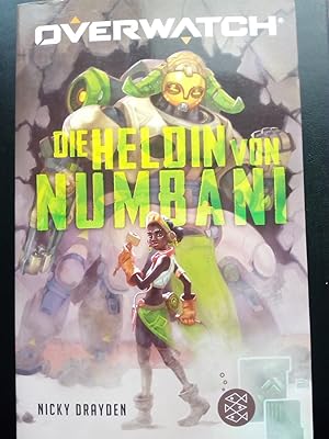 Seller image for Overwatch ? Die Heldin von Numbani for sale by Versandantiquariat Jena