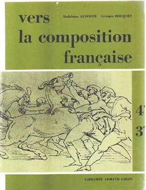 Immagine del venditore per Vers la composition francaise/ 4-3 venduto da Ammareal