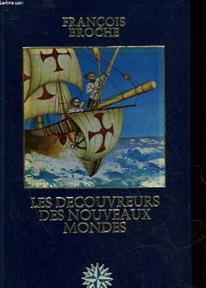 Image du vendeur pour Les decouvreurs des nouveaux mondes mis en vente par Ammareal