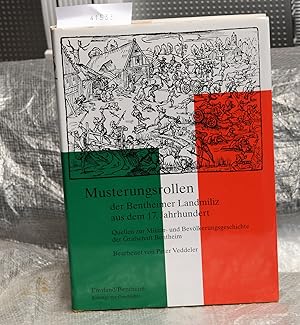 Musterungsrollen der Bentheimer Landmiliz aus dem 17. Jahrhundert - Quellen zur Militär- und Bevö...