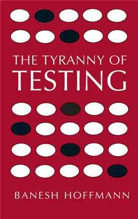 Seller image for Tyranny of Testing for sale by GreatBookPrices