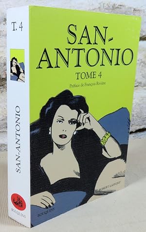 Image du vendeur pour San-Antonio, tome 4 : En long, en large et en travers ; La Vrit en salade ; Prenez-en de la graine ; On t'enverra du monde ; San-Antonio met le paquet ; Entre la vie et la morgue ; Tout le plaisir est pour moi ; Du sirop pour les gupes ; Du brut pour les brutes ; J'suis comme a. mis en vente par Latulu