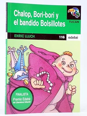 TUCÁN 116. CHALOP, BORI-BORI Y EL BANDIDO BOLSILLOTES (Enric Lluch / Ana Rosa Crespo / Enrique Soler
