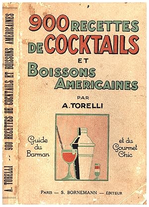 Image du vendeur pour American Drinks Dictionary / 900 Recettes de Cocktails et Boissons Americaines / Guide du Barman et du Gourmet Chic mis en vente par Cat's Curiosities