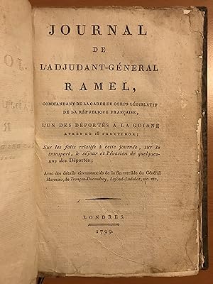 Journal de l'Adjudant Général RAMEL - Commandant de la Garde du corps législatif de la République...