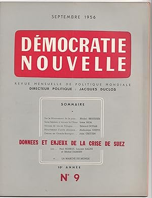 Données et enjeux de la crise de Suez. Démocratie Nouvelle. Revue mensuelle de politique mondiale...