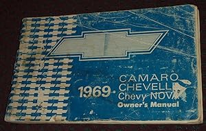 Imagen del vendedor de 1969 Camaro, Chevelle, Chevy Nova Owner's Manual. a la venta por Pensees Bookshop