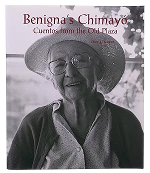 Imagen del vendedor de Benigna's Chimay: Cuentos from the Old Plaza a la venta por Black Falcon Books