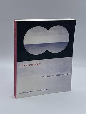 Seller image for Sites Unseen Landscape and Vision for sale by True Oak Books