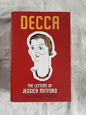 Seller image for Decca: The Letters of Jessica Mitford for sale by Jon A Sewell