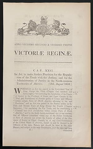 An Act to make further Provision for the Regulation of the Trade with the Indians, and for the Ad...