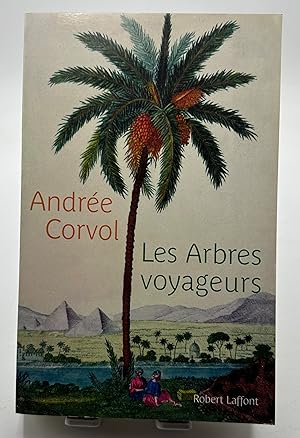 Seller image for Les arbres voyageurs for sale by Lioudalivre