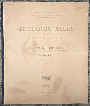 Geologic Atlas of the United States, San Francisco Folio - Tamalpais, San Francisco, Concord, San...