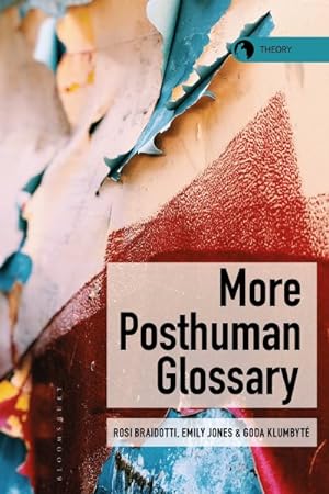 Imagen del vendedor de More Posthuman Glossary a la venta por GreatBookPrices